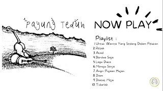 Thumbnail Playlist Lagu Payung Teduh | Kumpulan Lagu Terpopuler Hits