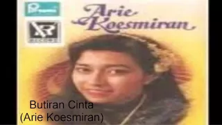 Download Butiran Cinta (Arie Koesmiran) MP3