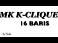 Download Lagu MK K- CLIQUE ( 16 BARIS ) LIRIK