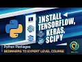 6 How to Install Python Packages TensorFlow Keras SciPy Installation Step-by-step tutorial