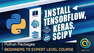 6 How to Install Python Packages TensorFlow Keras SciPy Installation Step-by-step tutorial