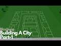 Lagu Bloxburg: Building A No Gamepass City Part-1 / City's Layout