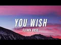 Download Lagu Flyana Boss - You Wish (Lyrics)