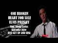 Elvis One Broken Heart For Sale HQ Sing Along Lyrics