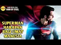 Download Lagu Superman Sang Penyelamat Berkekuatan Super Dari Bangsa Krypton - ALUR CERITA FILM Man Of Steel