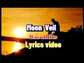 Lagu Moon Vel - Lyrics video ( RaselHits )