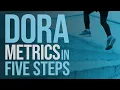 Do these 5 things to get started with DORA