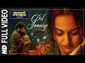 Download Lagu Full Song:  DIL JAANIYE | Khandaani Shafakhana |Sonakshi S, Priyansh |Jubin N ,Tulsi Kumar,Payal Dev