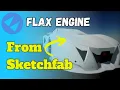 How to get a 3D model in Flax Game Engine