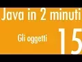 Objects - Java in 2 minutes