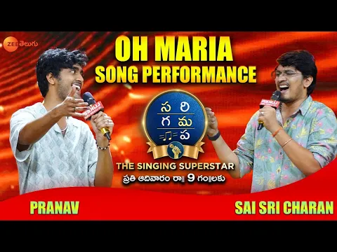 Download MP3 Sai Charan & Pranav- Oh Maria Full Song Performance | SaReGa MaPa-The Singing Superstar | Zee Telugu