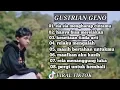 Download Lagu full album gustian geno sia sia mengharap cintamu!!! 2023