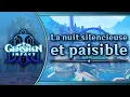 Download Lagu La nuit silencieuse et paisible｜Genshin Impact Original Soundtrack: Fontaine Chapter