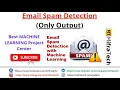 Email Spam Detection Only Output - Mifratech
