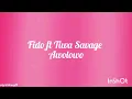 Fido- Awolowo ft Tiwa Savage (Lyrics)