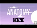 🎼 kenzie - anatomy (lyric)