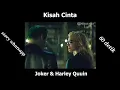 Download Lagu Story whatsapp || kisah cinta joker dan harley Quinn
