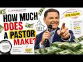 How Much Does a Church Pastor Make Can They Get Rich