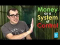 Cryptocurrency Explained Money as a System-of-Control