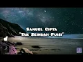 Download Lagu Tak Seindah Puisi - Samuel Cipta (Lirik) #samuelcipta #takseindahpuisi #lyrics