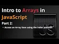 Intro to Arrays in JavaScript Part 2