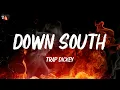 Trap Dickey - Down South (Lyrics)