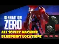 Generation Zero All Soviet Machine Blueprints Locations - New Update Landfall