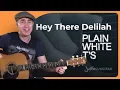 Lagu Hey There Delilah by Plain White T's |  Easy Fingerstyle Guitar