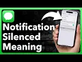 What Notifications Silenced Means On Messages
