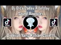 Download Lagu DJ DIDA DADAU X LELOLAY SOUND BOWOVLER VIRAL TIK TOK TERBARU 2023