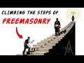 Your Life in Every Degree of Freemasonry From Apprentice to 33rd Degree