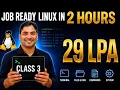 Learn Linux in 2 Hours DevOps Interview Secrets for 29 LPA Jobs Class 3