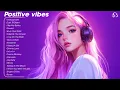Download Lagu Positive vibes 🐰 songs that live in my head rent free - Popular Songs On Tiktok