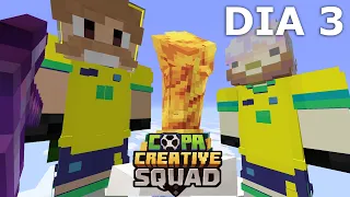 DIA 3 DIA MAIS POLÊMICO DA COPA CREATIVE SQUAD (Corrida Maluca, ZOO, Queimada)