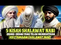 Kumpulan 5 Kisah Orang Yang Rajin Mengamalkan Shalawat Nabi