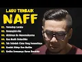 Download Lagu NAFF FULL ALBUM |TERENDAP LARAKU , KENANGLAH AKU... | POP NOSTALGIA 2000AN