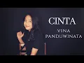 Download Lagu CINTA ( VINA PANDUWINATA ) - MICHELA THEA COVER