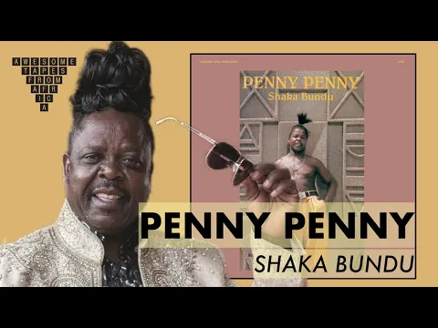 Download MP3 Penny Penny — Shaka Bundu [South Africa]