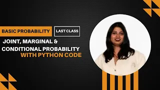 Joint Propability Marginal Probability and conditional Probability with explation and Python Code