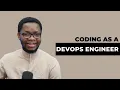 Coding in DevOps Dev Cloud and DevOps AMA