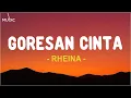 Lagu Rheina - Goresan Cinta (Lirik Lagu)