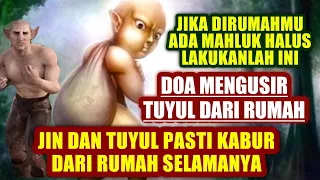 Download Doa Mengusir Tuyul Dari Rumah | Doa Mengusir Jin Dari Rumah MP3