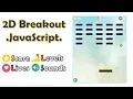 Create a 2D Breakout Game Using JavaScript and HTML PART 1 JavaScript Project For Beginners
