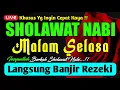 Download Lagu SHOLAWAT JIBRIL PENARIK REZEKI PALING DAHSYAT, Sholawat Nabi Muhammad SAW, SALAWAT JIBRIL MERDU