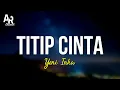 Download Lagu Titip Cinta - Yeni Inka (LIRIK)