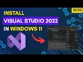 How to install Visual Studio 2022 on Windows 11 - Step by Step