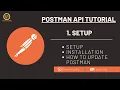Postman API Testing Tutorial 1 - Installation and Setup