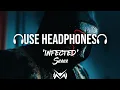 Download Lagu Sickick - Infected (8D AUDIO)🎧 | Tiktok Song
