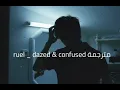 Ruel dazed and confused مترجمة