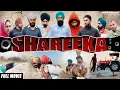 Download Lagu SHAREEKA • A STORY THAT HAS NO END • FULL MOVIE • New punjabi movie 2023